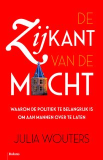 De zijkant van de macht - Julia Wouters (ISBN 9789460038815)