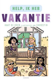 Help, ik heb vakantie! - Kaat De Kock (ISBN 9789464103861)