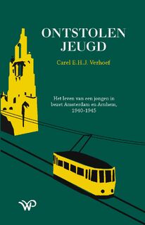 Ontstolen jeugd - Carel E.H.J. Verhoef (ISBN 9789462499041)