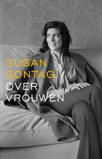Over vrouwen - Susan Sontag, Bregje Hofstede (ISBN 9789493304642)