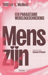 Menszijn - William H. McNeill, Samuel Vriezen (ISBN 9789464560428)