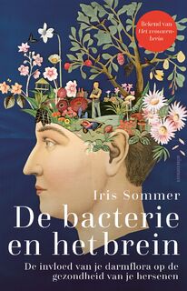 De bacterie en het brein - Iris Sommer (ISBN 9789045049144)