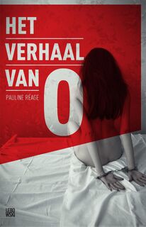 Het verhaal van O - Pauline Reage (ISBN 5413662904046)