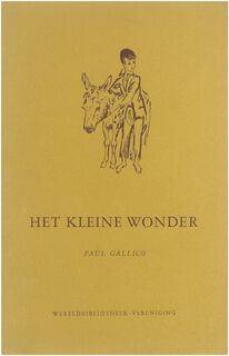 Het kleine wonder - Paul Gallico