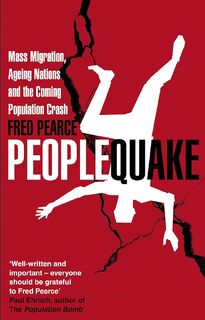 Peoplequake - Fred Pearce (ISBN 9781905811397)