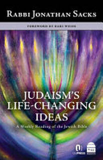 Judaism's Life-Changing Ideas: a Weekly Reading of the Jewish Bible - Jonathan Sacks (ISBN 9781592645527)