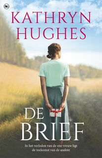 De brief - Kathryn Hughes (ISBN 9789044367188)