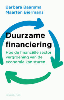 Duurzame financiering - Barbara Baarsma, Maarten Biermans (ISBN 9789493339200)