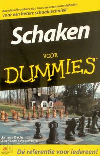 Schaken voor Dummies - James. Eade (ISBN 9789043009201)
