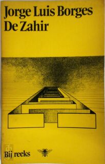 De Zahir - Jorge Luis Borges (ISBN 9789023421344)