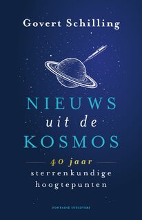 Nieuws uit de kosmos - Govert Schilling (ISBN 9789464043068)