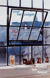 Over het zwijgen - Roelof ten Napel (ISBN 9789048861842)