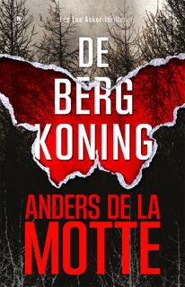 De bergkoning - Anders de la Motte (ISBN 9789044368680)