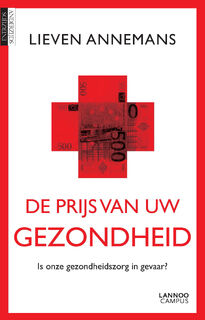 De prijs van uw gezondheid - Lieven Annemans (ISBN 9789401413442)