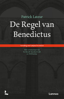 De Regel van Benedictus - Patrick Lateur (ISBN 9789020990652)