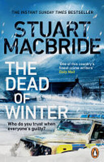 The Dead of Winter - Stuart Macbride (ISBN 9780552178327)