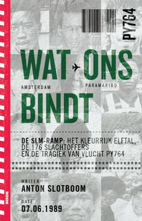Wat ons bindt - Anton Slotboom (ISBN 9789048867929)