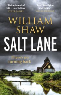 Salt Lane - William Shaw (ISBN 9781786486585)