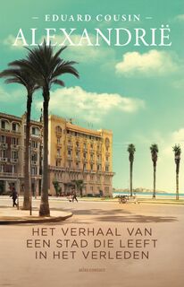 Alexandrië - Eduard Cousin (ISBN 9789045049151)