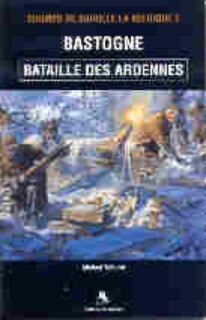 Bastogne - M. Tolhurst (ISBN 9789058680709)