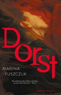 Dorst - Marina Yuszczuk (ISBN 9789025476250)