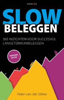 Slow beleggen - Peter van der Slikke (ISBN 9789461261908)