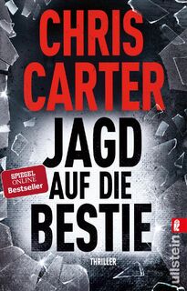 Jagd auf die Bestie - Chris Carter (ISBN 9783548291918)