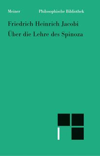 Über die Lehre des Spinoza in Briefen an den Herrn Moses Mendelssohn - Friedrich Heinrich Jacobi (ISBN 9783787317066)
