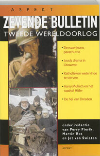 Zevende bulletin Tweede Wereldoorlog - Perry Pierik, Amp, Martin Ros, Amp, J. van Swieten (ISBN 9789059113091)