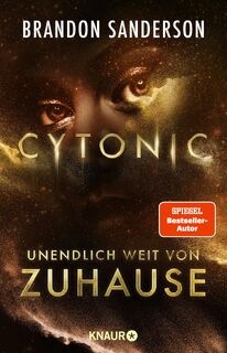 Cytonic - Unendlich weit von Zuhause - Brandon Sanderson, Oliver Plaschka (ISBN 9783426529416)