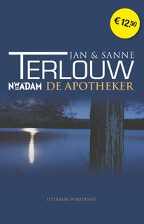 Terlouw/ De apotheker - Jan Terlouw, Sanne Terlouw (ISBN 9789046807989)