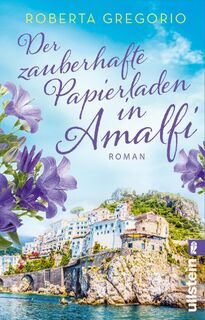 Der zauberhafte Papierladen in Amalfi - Roberta Gregorio (ISBN 9783548066158)