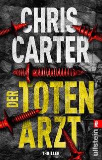 Der Totenarzt - Chris Carter (ISBN 9783548064482)