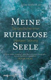 Meine ruhelose Seele - Kay Redfield Jamison (ISBN 9783868825046)