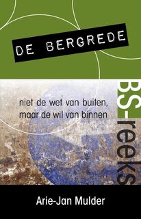 De Bergrede - Arie-Jan Mulder (ISBN 9789081547406)