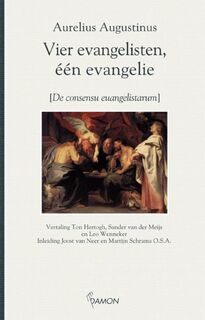 Vier evangelisten, een evangelie - Aurelius Augustinus (ISBN 9789460360299)
