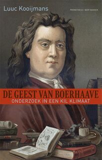 De geest van Boerhaave - Luuc Kooijmans (ISBN 9789035137974)