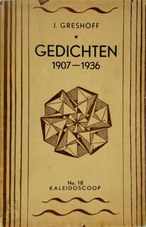 Gedichten 1907-1936 - J. Greshoff