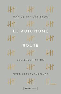 De autonome route - Martje van der Brug (ISBN 9789464565669)