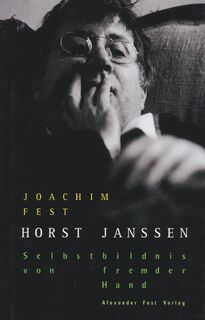 Horst Janssen - Joachim Fest (ISBN 9783828601581)