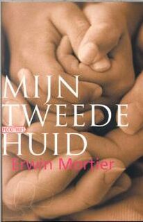 Mijn tweede huid - E. Mortier (ISBN 9789029072946)