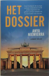 Het dossier (special Vriendenloterij) - Anya Niewierra (ISBN 9789021047126)