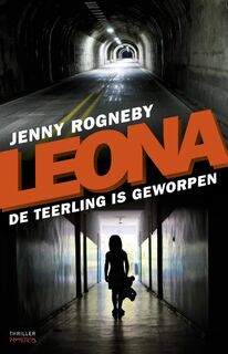 De teerling is geworpen - Jenny Rogneby (ISBN 9789044637717)