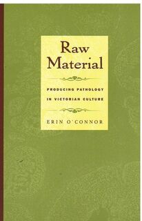 Raw Material - Erin O'Connor (ISBN 9780822326168)