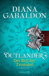 Outlander - Der Ruf der Trommel - Diana Gabaldon (ISBN 9783426518267)