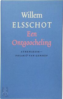 Een Ontgoocheling - Willem Elsschot (ISBN 9789025311421)