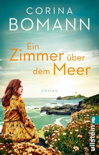 Ein Zimmer über dem Meer - Corina Bomann (ISBN 9783548065359)
