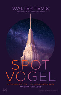 Spotvogel - Walter Tevis (ISBN 9789029098236)