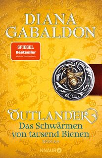 Outlander - Das Schwärmen von tausend Bienen - Diana Gabaldon (ISBN 9783426518373)