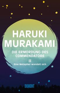 Die Ermordung des Commendatore 02 - Haruki Murakami (ISBN 9783832198923)